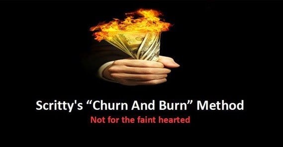 Churn and Burn Example