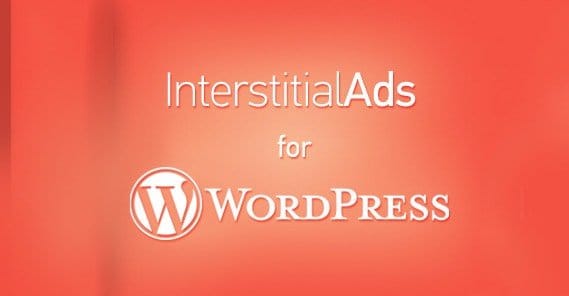 Interstitial Ads for WordPress